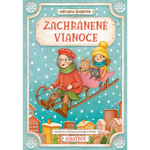 Detská kniha Zachránené Vianoce